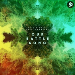 Our Battle Song (Radio Edit)