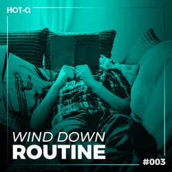 Wind Down Routine 003