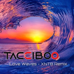 Love Waves (XNTB Remix)