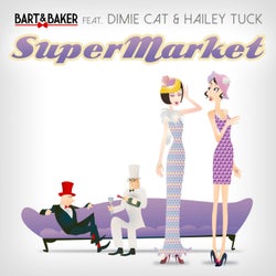 SuperMarket (feat. Dimie Cat & Hailey Tuck) - EP