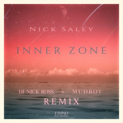 Inner Zone (Dj Nick Ross & Mudboy Remix)