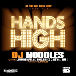 Hands High (feat. Jermaine Dupri, Ace Hood, Brisco, 2 Pistols & Tom G)