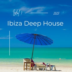 Ibiza Deep House 2025 Vol.1