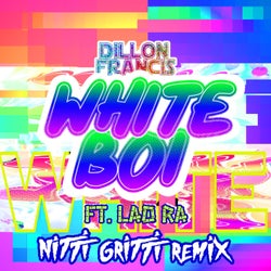 White Boi (Nitti Gritti Remix)