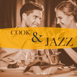Cook & Jazz, Vol. 2 (Just Perfect Dinner Jazz)