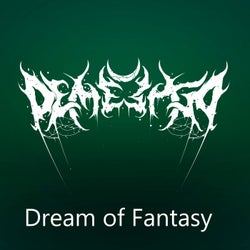 Dream of Fantasy