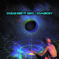 Somebody (Oscar P Remix)