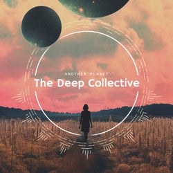 The Deep Collective: Another Planet