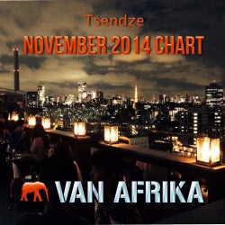 Tsendze - VAN AFRIKA NOVEMBER 2014 CHART