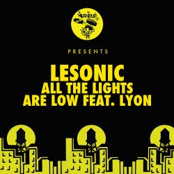 All The Lights Are Low Feat. Lyon
