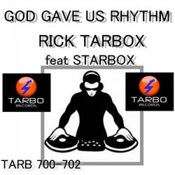 God Gave Us Rhythm (Remixes)