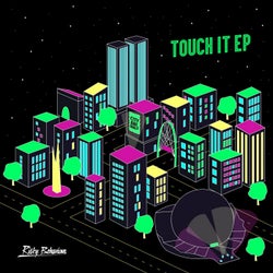 Touch It EP
