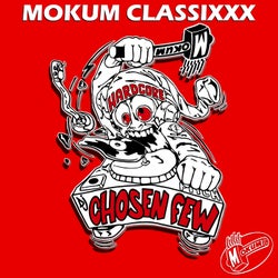 Mokum Classixxx - Chosen Paradize