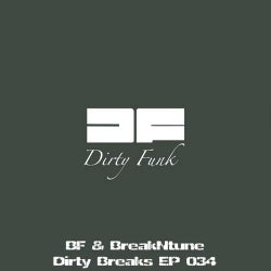 Dirty Breaks EP 034