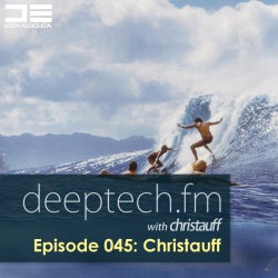Deeptech.fm 045 feat. Christauff (2013-07-14)