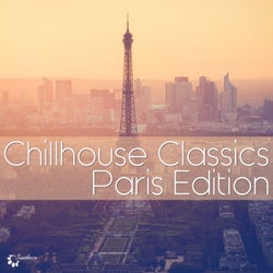 Chillhouse Classics Paris Edition
