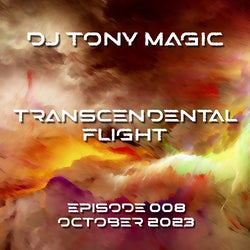 TRANSCENDENTAL FLIGHT 008 - OCTOBER 2023