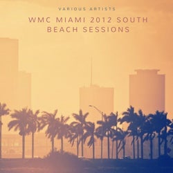 WMC Miami 2012 South Beach Sessions