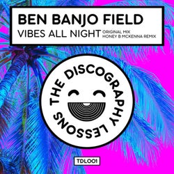 Vibes All Night