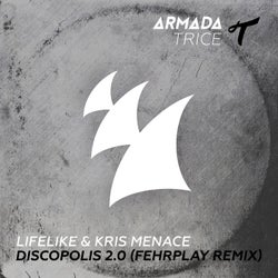 Discopolis 2.0 - Fehrplay Remix