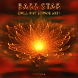 Bass Star Chill out Spring 2021