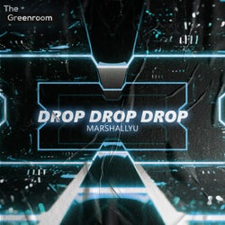 Drop Drop Drop