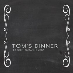 Tom's Dinner