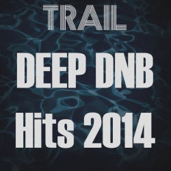 Trail - Drum & Bass Hits 2014