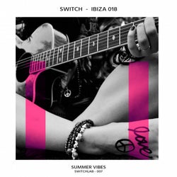 Switch (Ibiza 018)