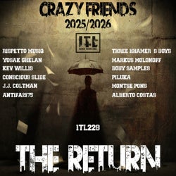 CRAZY FRIENDS-THE RETURN