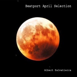 Beatport April Selection