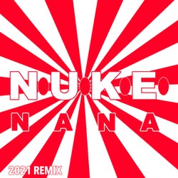 Nana - 2021 Remix