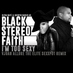 I'm Too Sexy (Vjuan Allure the Elite Sexxpot Remix)