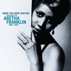 Knew You Were Waiting: The Best Of Aretha Franklin 1980-1998
