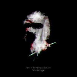 Sabotage (feat. HorseExplosion)