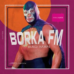 Bad Man/Bad Man (JIRO remix )