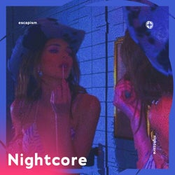 Escapism - Nightcore