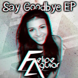 Say Goodbye EP
