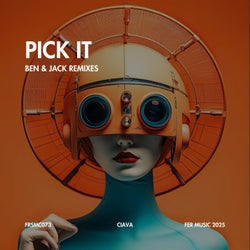 Pick It (Ben & Jack Remixes)