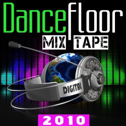Dancefloor Mix Tape 2010