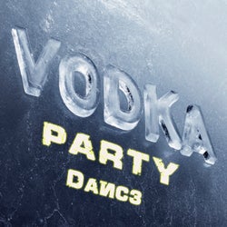 Vodka Party Dance