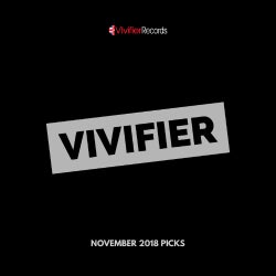 Vivifier's November 2018 Picks