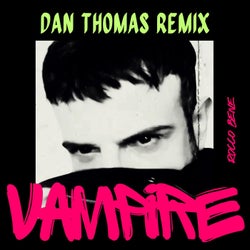 Love Is a Vampire (feat. Dan Thomas) [Dan Thomas Remix]