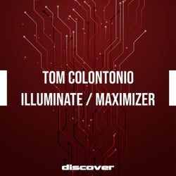Illuminate / Maximizer