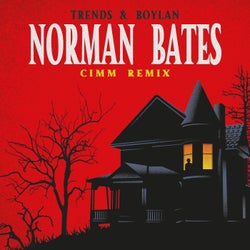 Norman Bates - Cimm Remix