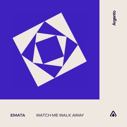 Watch Me Walk Away - Extended Mix