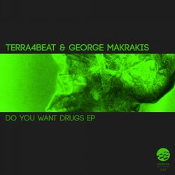 Do You Want Drugs? EP