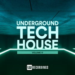 Underground Tech House, Vol. 17