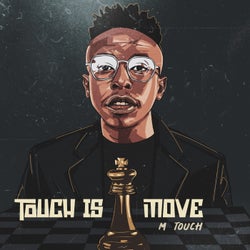 Touch Is A Move