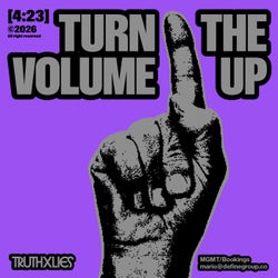 Turn the Volume Up